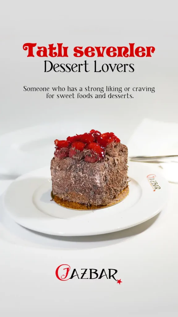 Tatli Sevenler, Dessert Lovers